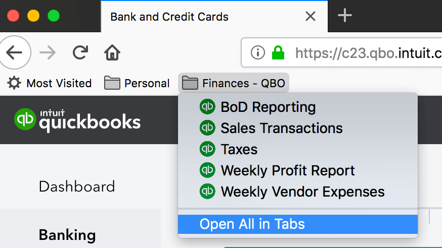QuickBooks Online tip: Save each screen as a bookmark in a QB browser folder, then left click to select open all tabs