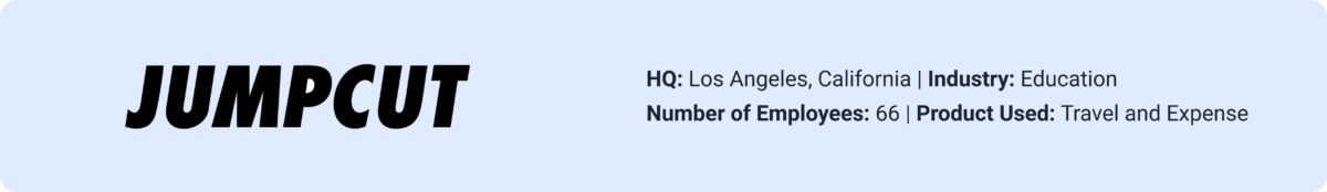 Jumpcut company info: HQ in Los Angeles, California, education industry, 60+ employees, uses travel and expense product.
